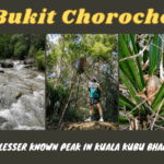 Bukit Chorocho Hiking Guide