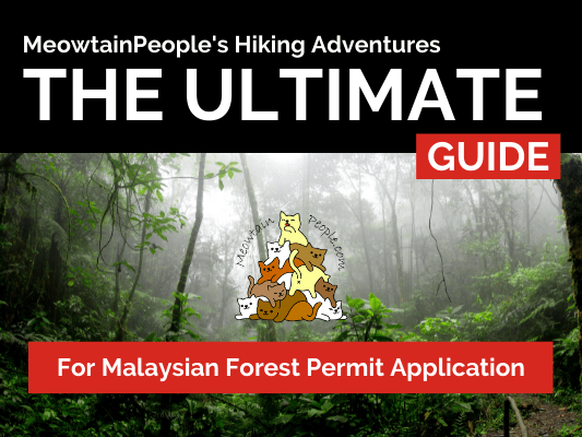 The Ultimate Guide for Malaysian Forest Permit Application; Hiking Permit Malaysia