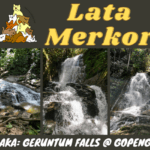 Lata Merkor or Geruntum Falls Gopeng