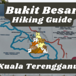 Bukit Besar Kuala Terengganu Hiking