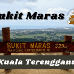Bukit Maras Kuala Terengganu Hiking