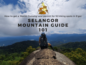 How to find a mountain guide for Selangor hikes (Malim Gunung)