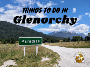 Things to do in Glenorchy, Paradise signboard