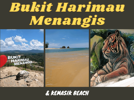 Bukit Harimau Menangis and Kemasik Beach